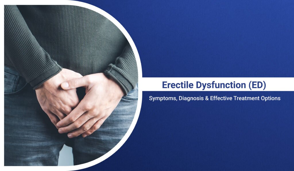 Erectile Dysfunction ED Symptoms Diagnosis Treatment