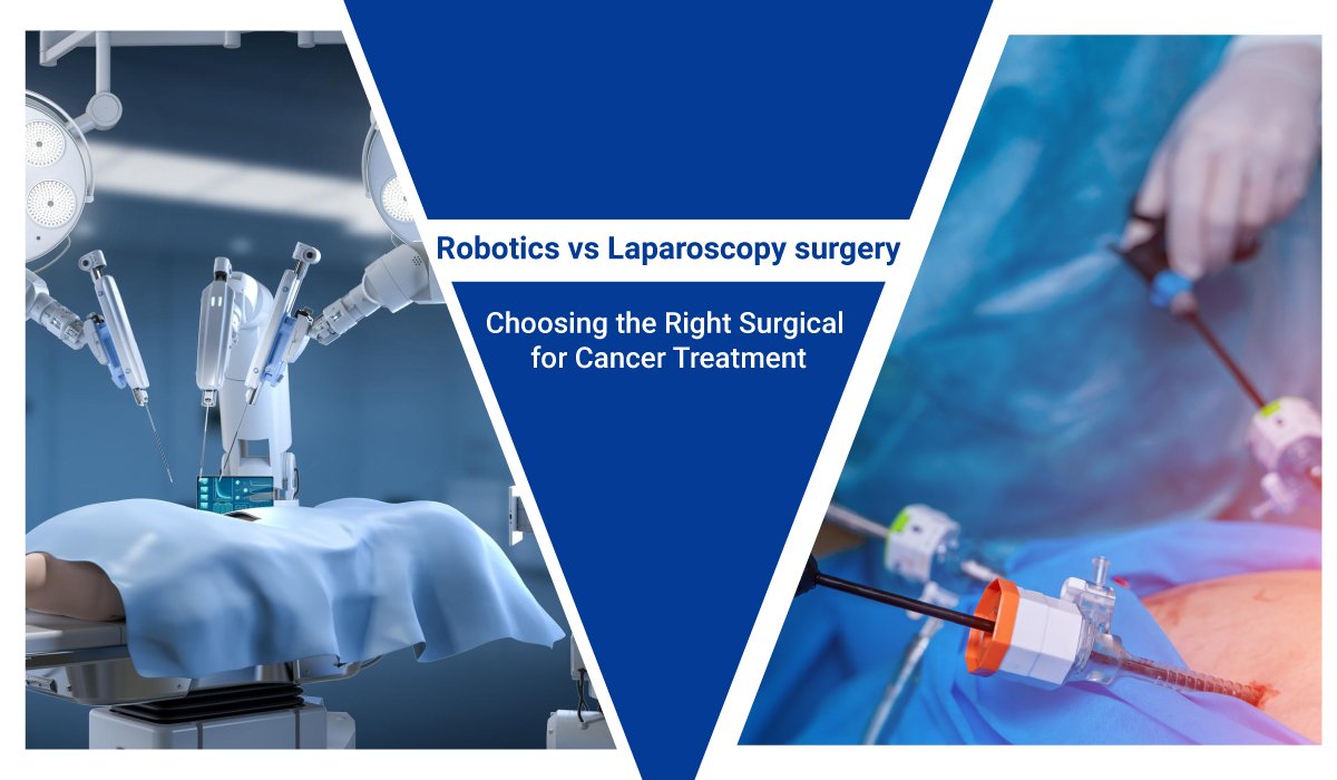 Robotics Vs Laparoscopy Surgery: Choosing The Right Surgical For Cancer ...