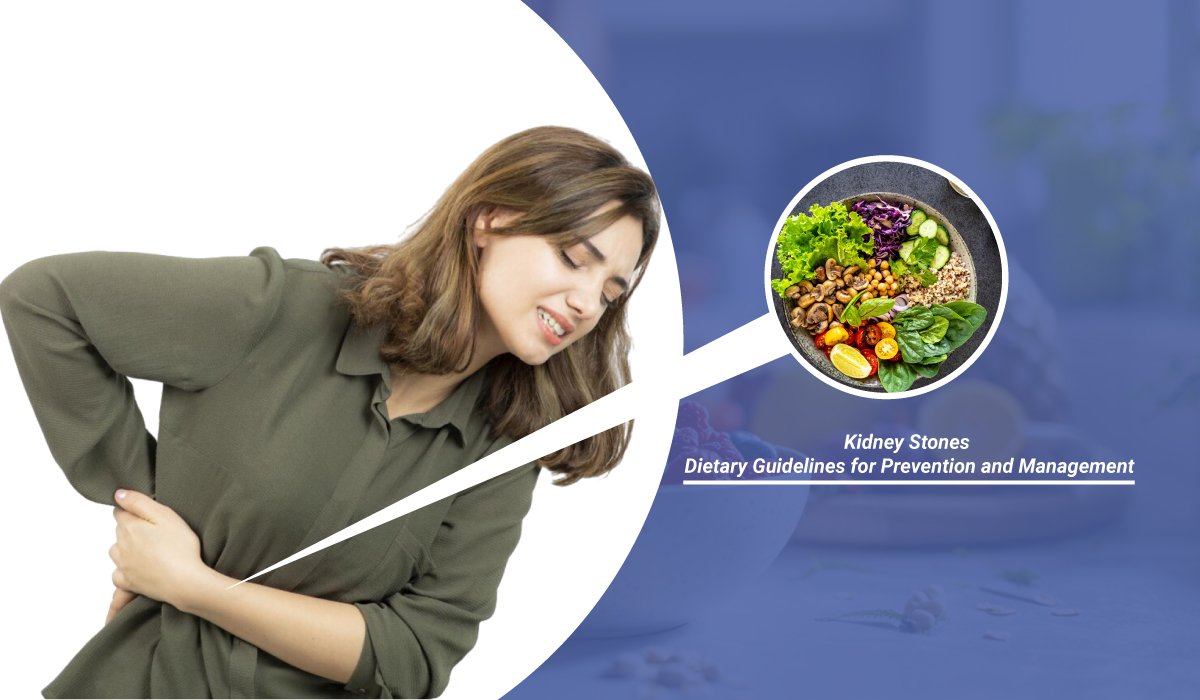 Kidney Stones Dietary Guidelines for Prevention