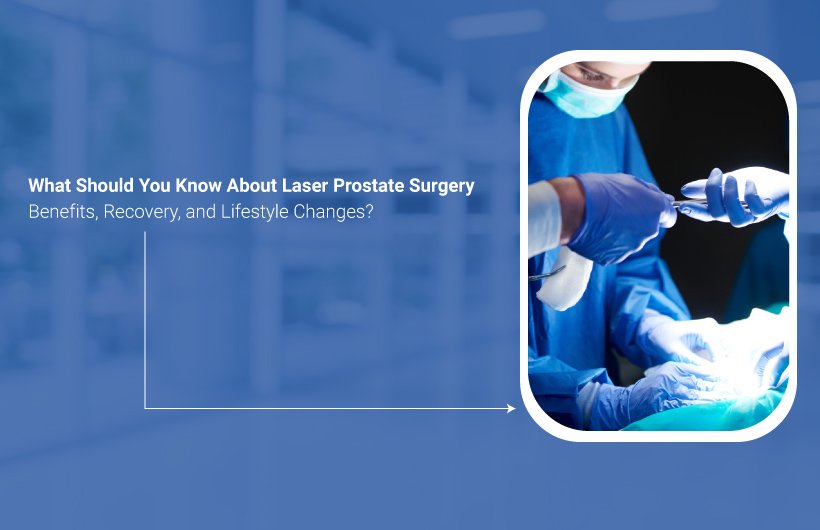 Laser prostate surgery in Dhanbad