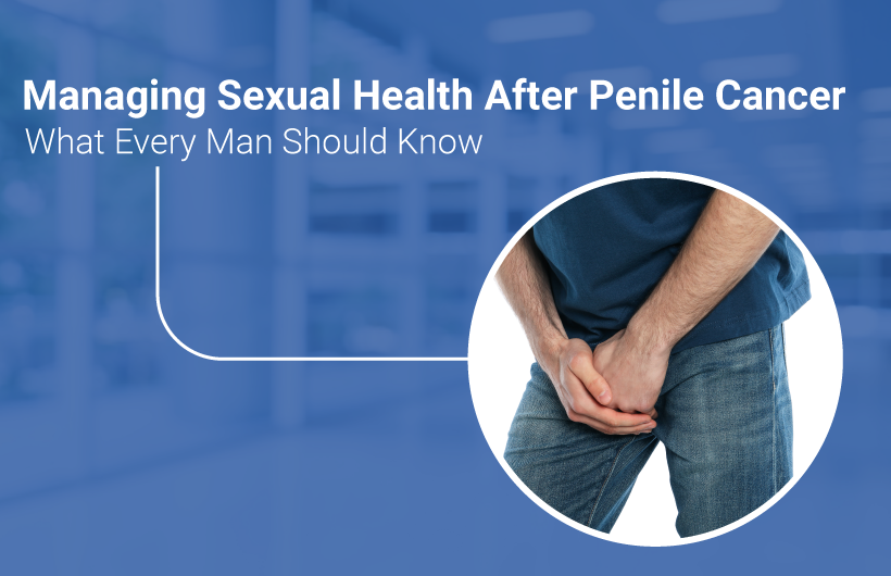Sexual Health After Penile Cancer