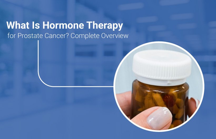 Hormone Therapy for Prostate Cancer