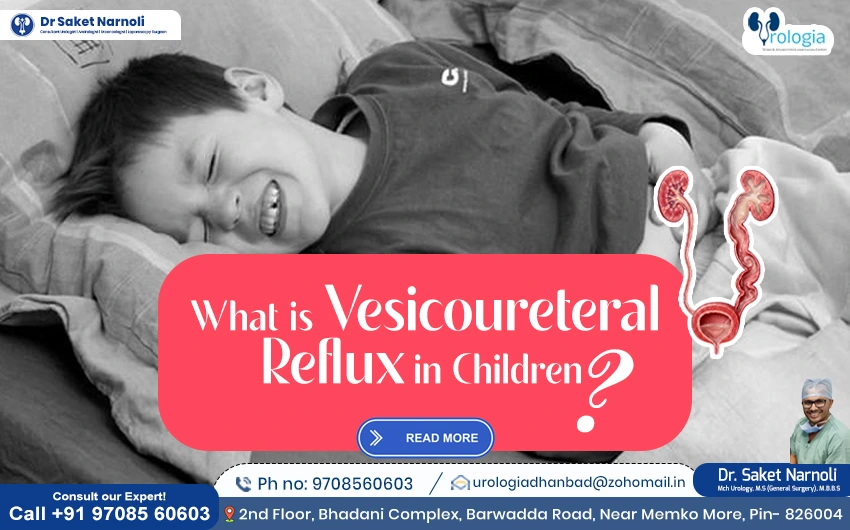 What is Vesicoureteral Reflux in Children?