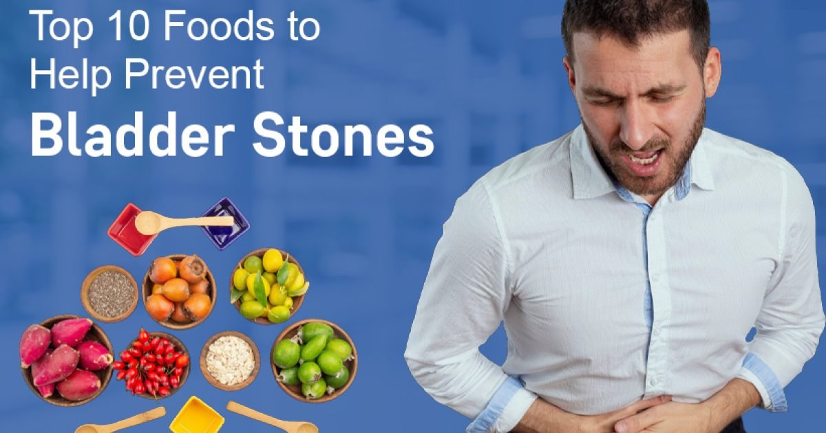 Foods for Prevent Bladder Stones