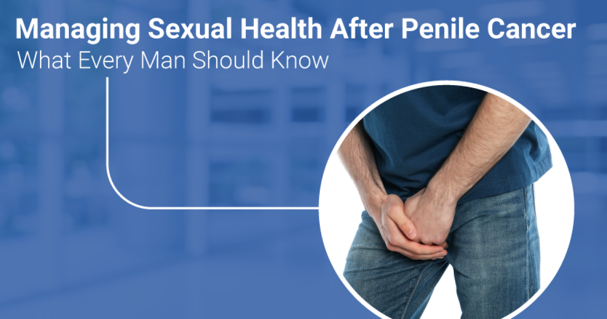 Sexual Health After Penile Cancer