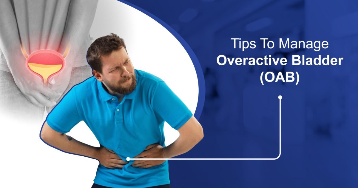 Tips to manage Overactive Bladder (OAB)